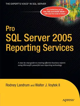 Voytek / Landrum | Pro SQL Server 2005 Reporting Services | E-Book | sack.de