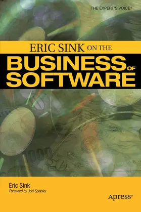 Sink | Eric Sink on the Business of Software | E-Book | www.sack.de