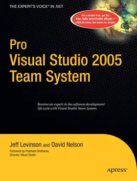 Levinson / Nelson |  Pro Visual Studio 2005 Team System | eBook | Sack Fachmedien