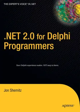 Shemitz |  .NET 2.0 for Delphi Programmers | eBook | Sack Fachmedien