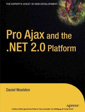 Woolston | Pro Ajax and the .NET 2.0 Platform | E-Book | www.sack.de