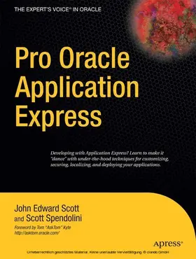 Scott / Spendolini | Pro Oracle Application Express | E-Book | sack.de