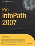 Janus |  Pro InfoPath 2007 | eBook | Sack Fachmedien