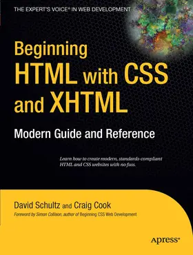 Cook / Schultz |  Beginning HTML with CSS and XHTML | eBook | Sack Fachmedien