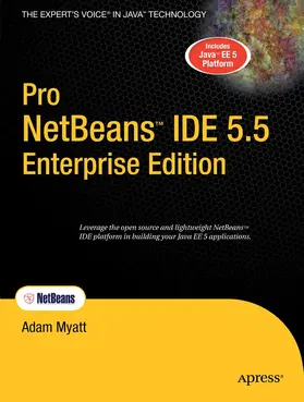 Myatt | Pro NetBeans IDE 5.5 Enterprise Edition | E-Book | sack.de