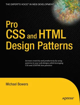 Bowers | Pro CSS and HTML Design Patterns | E-Book | www.sack.de
