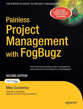 Gunderloy | Painless Project Management with FogBugz | E-Book | sack.de