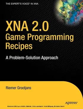 Grootjans | XNA 2.0 Game Programming Recipes | E-Book | sack.de