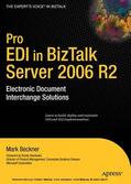 Beckner |  Pro EDI in BizTalk Server 2006 R2 | eBook | Sack Fachmedien