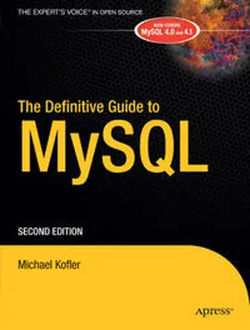 Kofler |  The Definitive Guide to MySQL | eBook | Sack Fachmedien