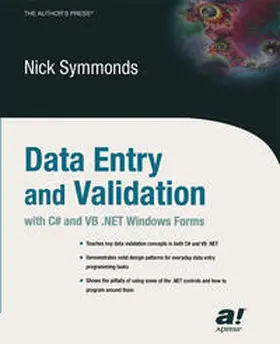 Symmonds |  Data Entry and Validation with C# and VB .NET Windows Forms | eBook | Sack Fachmedien