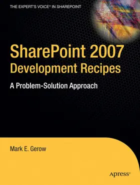 Gerow |  SharePoint 2007 Development Recipes | eBook | Sack Fachmedien
