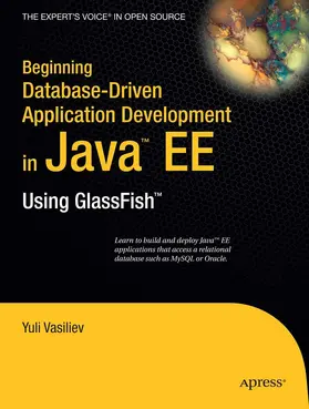 Vasiliev | Beginning Database-Driven Application Development in Java EE | E-Book | sack.de