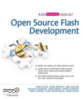 Grden / Mineault / Balkan |  The Essential Guide to Open Source Flash Development | Buch |  Sack Fachmedien