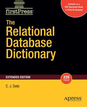 Date | The Relational Database Dictionary, Extended Edition | Buch | 978-1-4302-1041-2 | sack.de