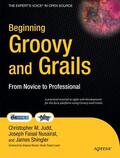 Shingler / Judd / Faisal Nusairat |  Beginning Groovy and Grails | Buch |  Sack Fachmedien