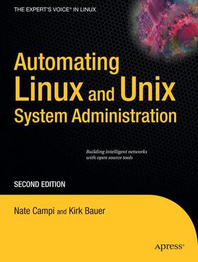 Bauer / Campi | Automating Linux and Unix System Administration | Buch | 978-1-4302-1059-7 | sack.de