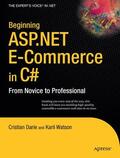 Watson / Darie |  Beginning ASP.NET E-Commerce in C | Buch |  Sack Fachmedien