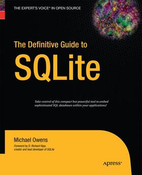 Owens | The Definitive Guide to SQLite | Buch | 978-1-4302-1166-2 | sack.de
