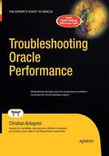 Antognini |  Troubleshooting Oracle Performance | Buch |  Sack Fachmedien