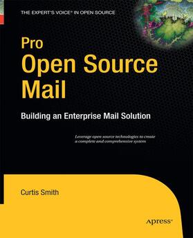Smith | Pro Open Source Mail | Buch | 978-1-4302-1173-0 | sack.de