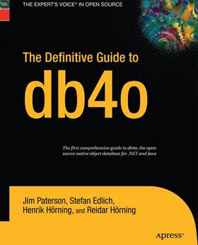 Edlich / Paterson | The Definitive Guide to db4o | Buch | 978-1-4302-1177-8 | sack.de