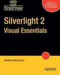 MacDonald |  Silverlight 2 Visual Essentials | Buch |  Sack Fachmedien