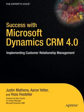 Yetter / Mathena / Hostetler |  Success with Microsoft Dynamics CRM 4.0 | Buch |  Sack Fachmedien