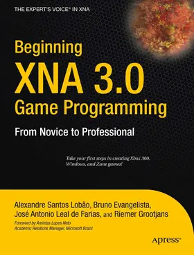 Evangelista / Santos Lobao / Grootjans | Beginning XNA 3.0 Game Programming | E-Book | www.sack.de