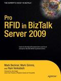Simms / Beckner / Venkatesh |  Pro RFID in BizTalk Server 2009 | Buch |  Sack Fachmedien