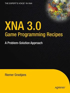 Grootjans | XNA 3.0 Game Programming Recipes | E-Book | www.sack.de