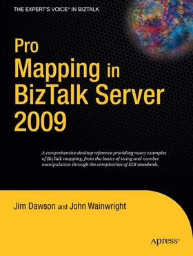 Wainwright / Dawson | Pro Mapping in BizTalk Server 2009 | Buch | 978-1-4302-1857-9 | sack.de