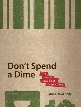 Floyd Kelly |  Don't Spend A Dime | Buch |  Sack Fachmedien