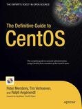 Membrey / Verhoeven / Angenendt |  The Definitive Guide to CentOS | eBook | Sack Fachmedien