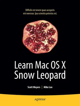 Lee / Meyers |  Learn Mac OS X Snow Leopard | Buch |  Sack Fachmedien