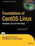 Sicam / Newbigin / Baclit |  Foundations of CentOS Linux | Buch |  Sack Fachmedien