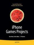 Cabrera / Lee / Bondo |  iPhone Games Projects | Buch |  Sack Fachmedien