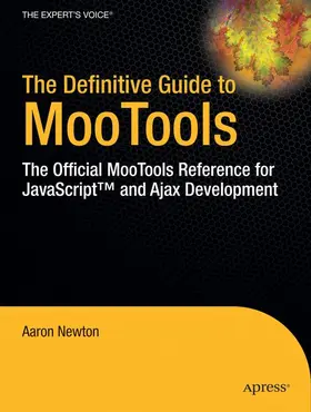 Newton |  The Definitive Guide to Mootools | Buch |  Sack Fachmedien