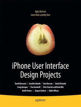 Bondo / Wilson / Barnard | iPhone User Interface Design Projects | Buch | 978-1-4302-2359-7 | sack.de