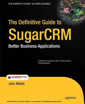 Mertic |  The Definitive Guide to SugarCRM | eBook | Sack Fachmedien