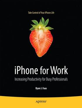 Faas | iPhone for Work | Buch | 978-1-4302-2445-7 | sack.de