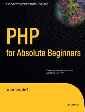 Lengstorf |  PHP for Absolute Beginners | Buch |  Sack Fachmedien