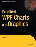 Xu |  Practical WPF Charts and Graphics | Buch |  Sack Fachmedien