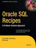 Allen / Bryla / Kuhn |  Oracle SQL Recipes | Buch |  Sack Fachmedien