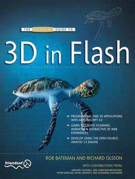 Bateman / Olsson | The Essential Guide to 3D in Flash | Buch | 978-1-4302-2541-6 | sack.de