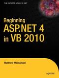 MacDonald |  Beginning ASP.NET 4 in VB 2010 | Buch |  Sack Fachmedien