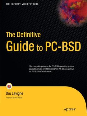 Lavigne | The Definitive Guide to PC-BSD | Buch | 978-1-4302-2641-3 | sack.de