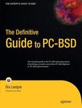 Lavigne |  The Definitive Guide to PC-BSD | Buch |  Sack Fachmedien