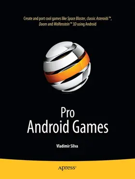 Silva |  Pro Android Games | Buch |  Sack Fachmedien
