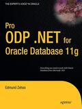 Zehoo / Hong |  Pro ODP.NET for Oracle Database 11g | Buch |  Sack Fachmedien